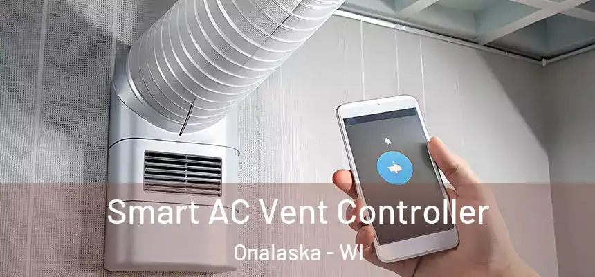  Smart AC Vent Controller Onalaska - WI